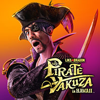 Like a Dragon: Pirate Yakuza in Hawaii